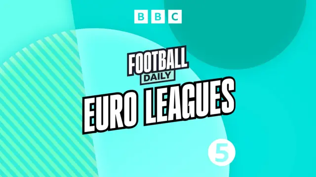 Football Daily Euro Leagues graphic