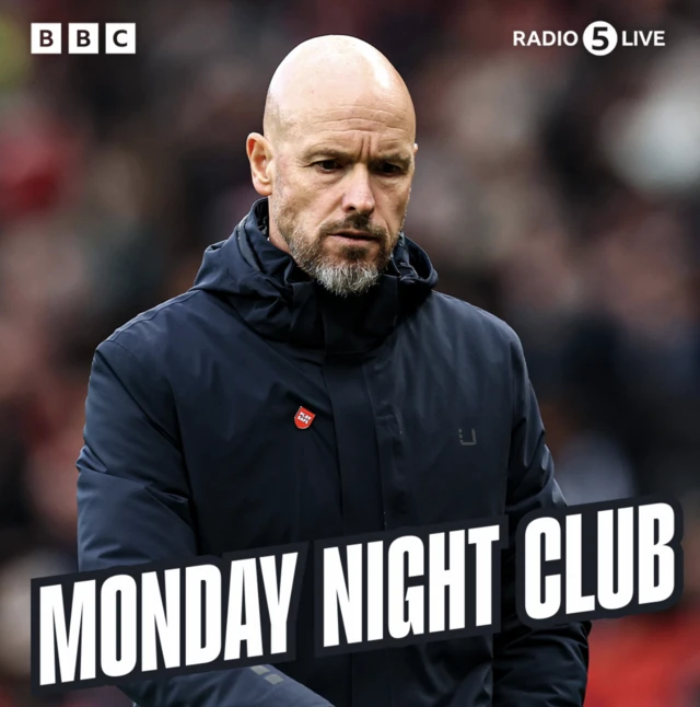 Monday Night Club graphic - Erik ten Hag pictured