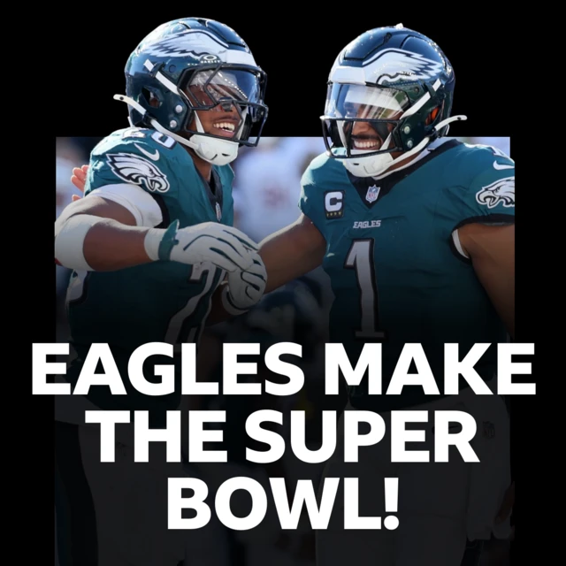 Eagles make the Super Bowl