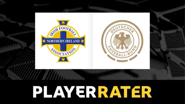 Player rater - Northern Ireland v Germany