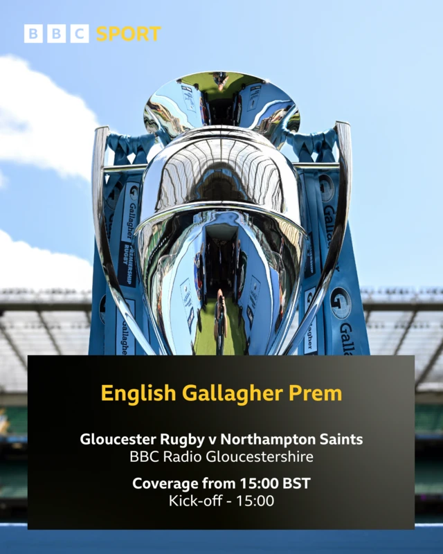 Gloucester v Northampton Saints