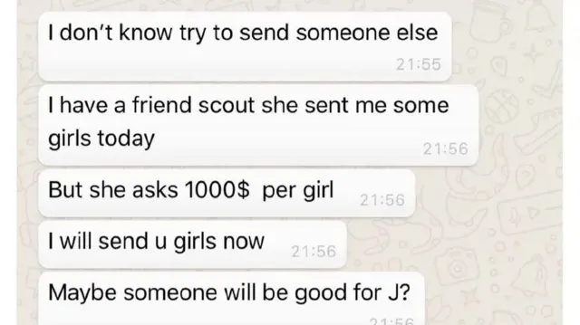 A screenshot of text messages that say "I will send u girls now" and "maybe someone will be good for J"