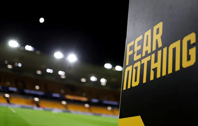 Molineux signage which reads 'fear nothing'