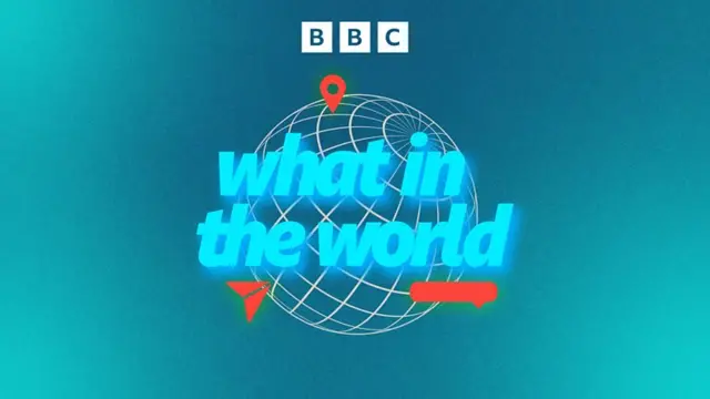 BBC What in the world podcast logo
