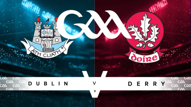 Dublin v Derry