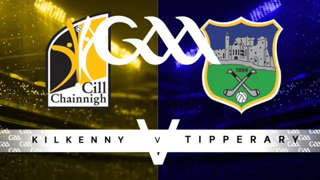 Kilkenny v Tipperary