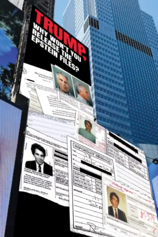 A billboard in Times Square that asks Trump, why won't you release the Epstein files? Images of Epstein and newspaper clippings on screen as buildings stand tall behind the advert.