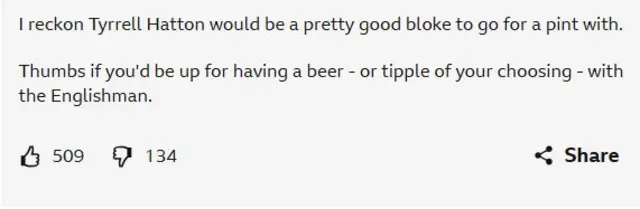 A screenshot image of a post assking for user reaction to if they would like to go for a pint with Tyrrell Hatton. Thumbs up 509, thumbs down 134
