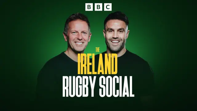 The Ireland Rugby Social on BBC Sounds
