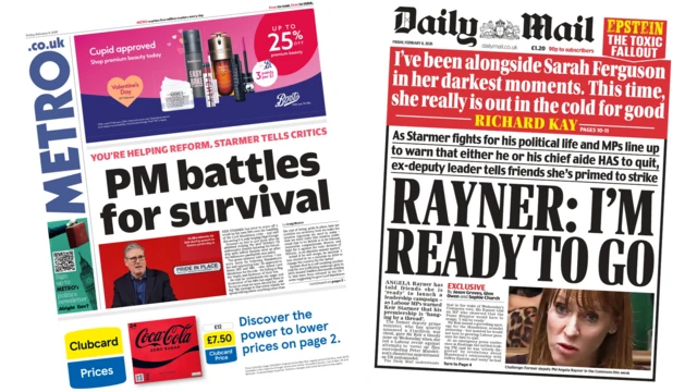 A composite image of the front pages of Metro and Daily Mail. "PM battles for survival" reads the headline of the former and "Rayner: I'm ready to go" reads the headline of the latter.