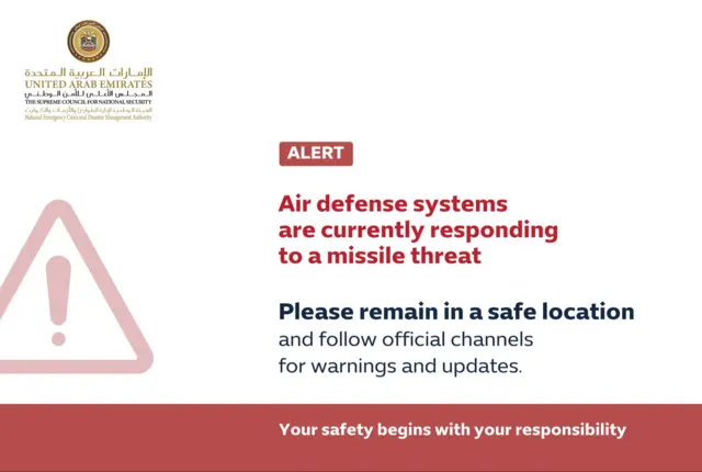 A graphic with the words: "Air defence systems are currently responding to a missile threat. Please remain in a safe location and follow official channels for warnings and updates"