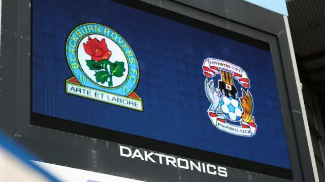 Blackburn scoreboard with club badges of Blackburn Rovers and Coventry City