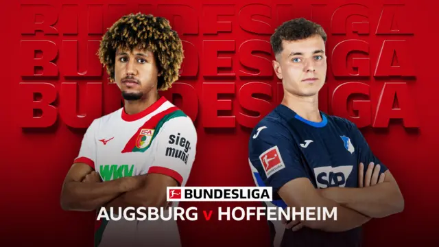 Augsburg v Hoffenheim