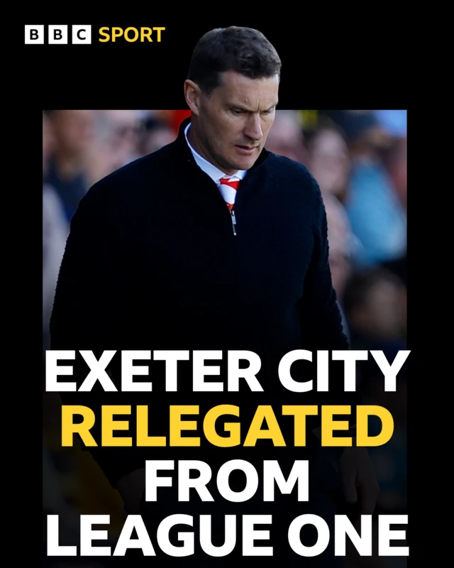 Exeter City relegated from League One with a photograph of a downbeat looking Exeter manager Matt Taylor