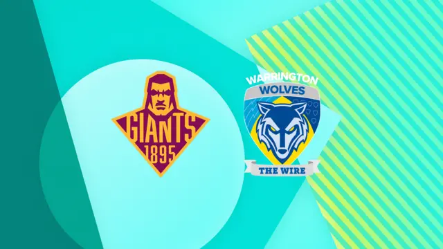 Huddersfield Giants v Warrington Wolves