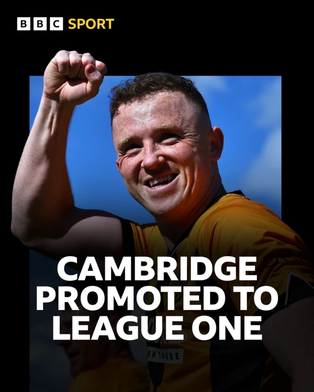 An image of a Cambridge player celebrating on top of the words 'Cambridge promoted to League One'
