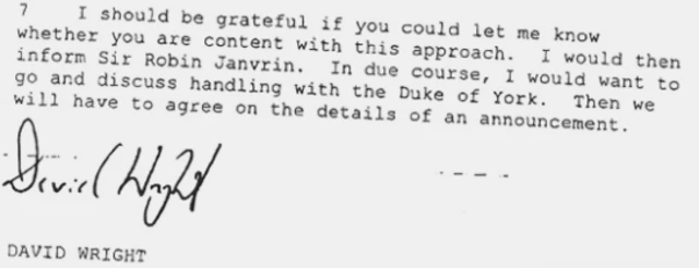 should be grateful if you could let me know PAGE.02 But he was whether you are content with this approach. I would then inform Sir Robin Janvrin. In due course, I would want to go and discuss handling with the Duke of York. Then we will have to agree on the details of an announcement.