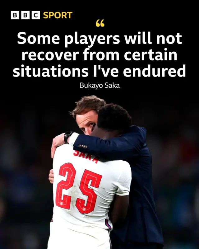 Graphic showing Bukayo Saka and Gareth Southgate embracing and the caption: "Some players will not recover from certain situations that I've endure"