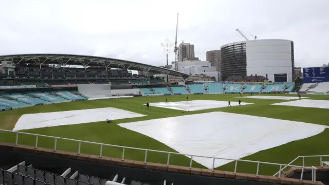 Covers on at the Oval
