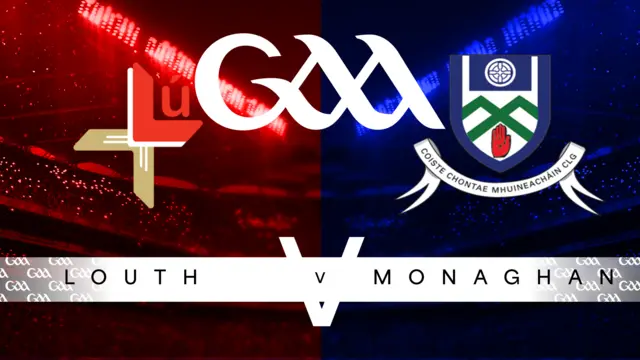 Louth v Monaghan