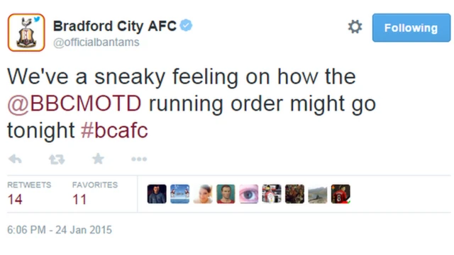 Bradford City tweet reading: "We've a sneaky feeling on how the Match of the Day running order might go tonight."