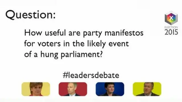 LEADERS DEBATE HUNG PARLIAMENT