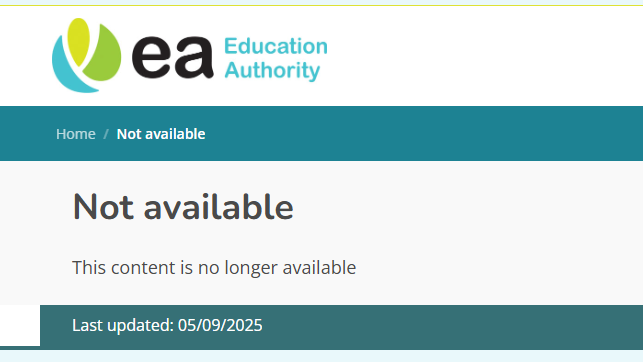 A screenshot of the EA's website which is supposed to link to a transgender pupil guidance hub now shows: 'Not available. This content is no longer available. Last updated 05/09/2025'.