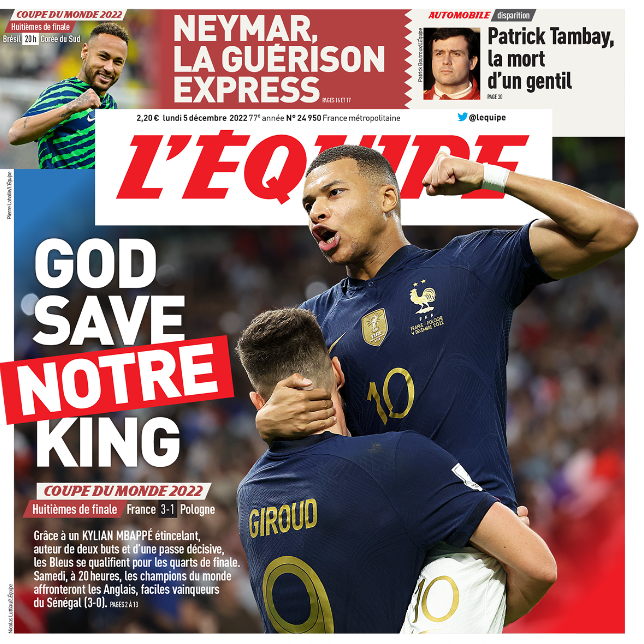 The L'Equipe front page with a picture of Kylian Mbappe and the headline "God save notre King"