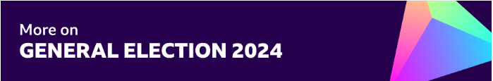 A graphic which reads 'more on general election 2024'