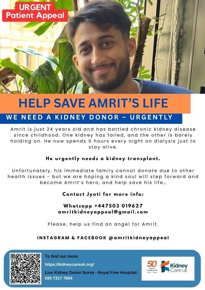 Poster for Amrit's kidney appeal. the poster states : "Help save Amrit's life. We need a kidney donor - urgently"
