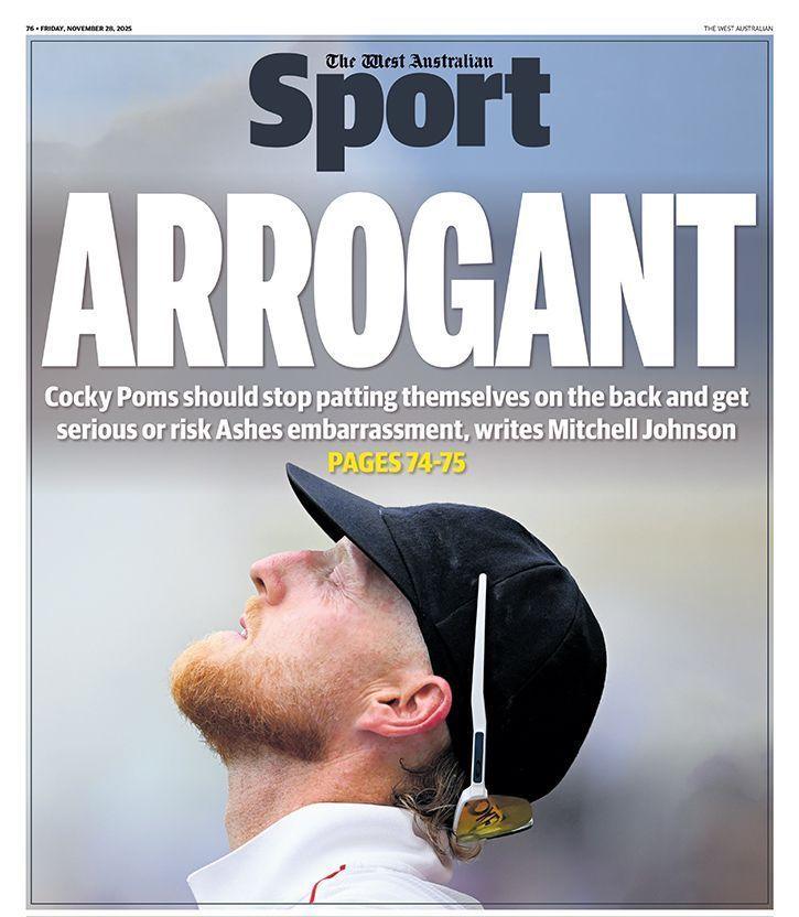 The West Australian newspaper dubs the England cricket team arrogant in a back page headline