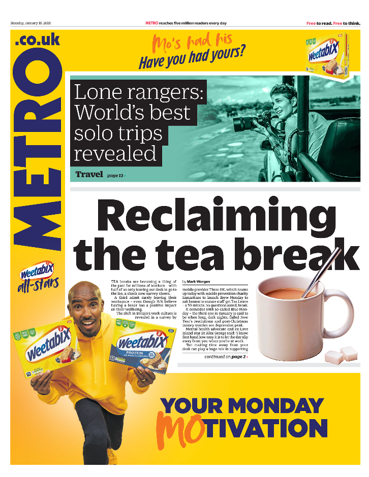 Titulli në faqen e parë të Metro-s thotë: "Duke rimarrë pushimin e çajit".
