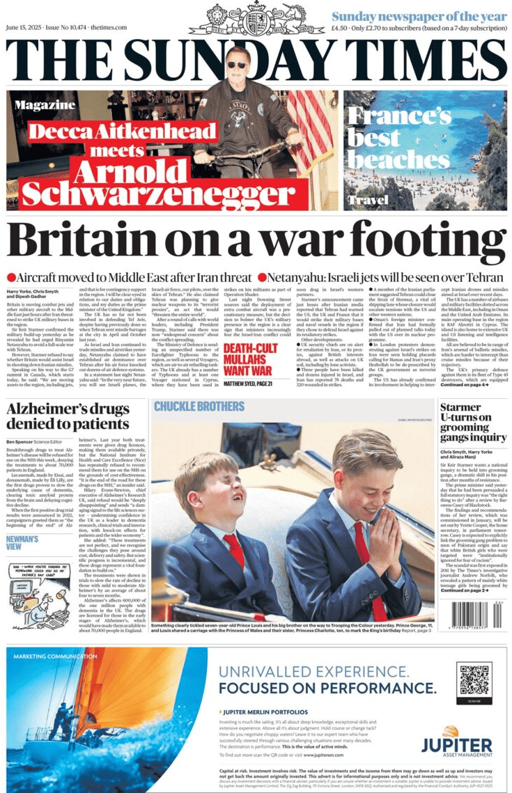 The front page of the Sunday Times. The headline reads "Britain on a war footing". Elsewhere is an image of Prince George and Prince Louis, laughing in a carriage during Trooping of the Colour. A caption reads "Chuckle Brothers".