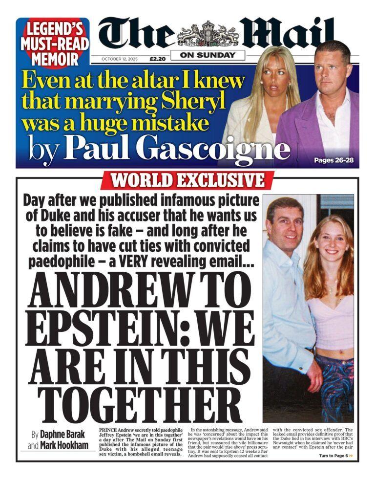 The headline on the front page of the Daily Mail reads: "Andrew to Epstein: We are in this together."