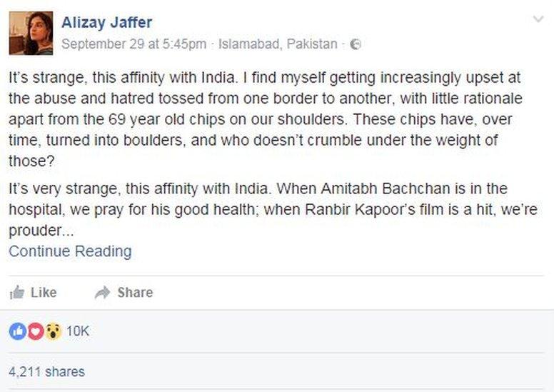 Alizay Jaffer Facebook post extract : "It's strange, this affinity with India. I find myself getting increasingly upset at the abuse and hatred tossed from one border to another, with little rationale apart from the 69 year old chips on our shoulders. These chips have, over time, turned into boulders, and who doesn't crumble under the weight of those?"