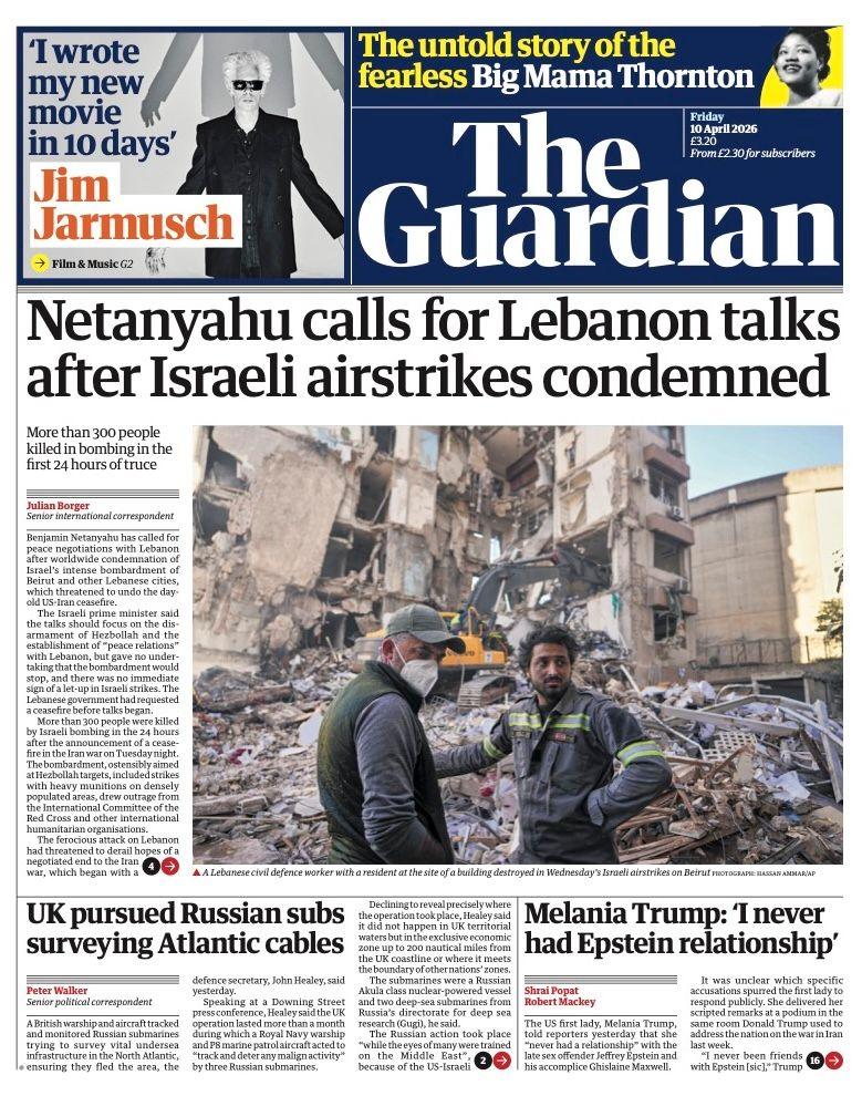 Titulli në faqen e parë të gazetës Guardian thotë: “Netanyahu bën thirrje për bisedime në Liban pas dënimit të sulmeve ajrore izraelite”.