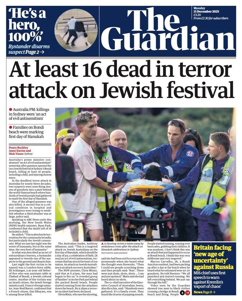Titulli në faqen e parë të gazetës Guardian thotë: "Të paktën 16 të vdekur në sulmin terrorist në festivalin hebre".