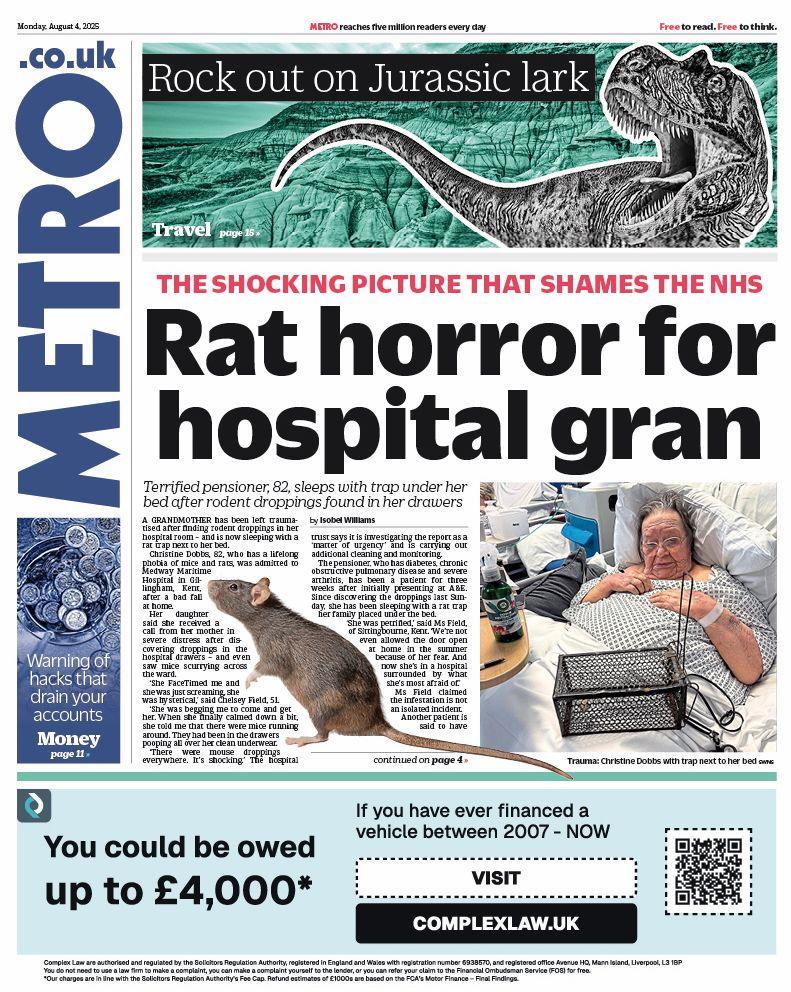 The Metro's headline reads "rat horror for hospital gran", accompanied with a picture of the rat squeezed between the text.  An elderly woman is also seen on a ward with a rat trap. 
