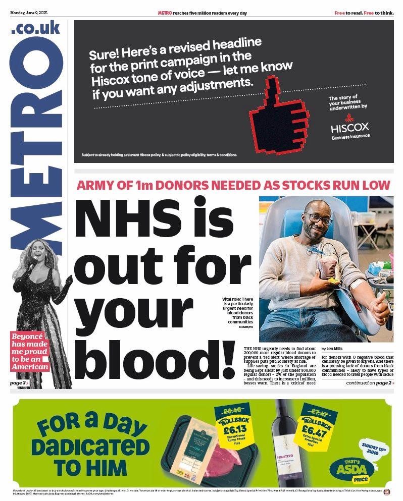 The headline on the front page of the Metro reads: "NHS is out for your blood!"