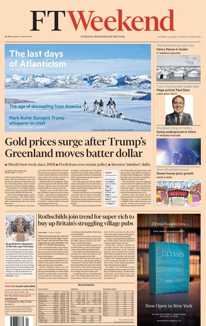 “Çmimet e arit rriten pasi Greenland i Trump rrit vlerën e dollarit”, thuhet në titullin kryesor në faqen e parë të Financial Times.