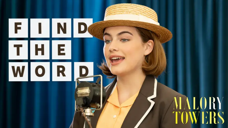 Letters in blocks spelling 'Find the word' next to an image of Darrell from Malory Towers