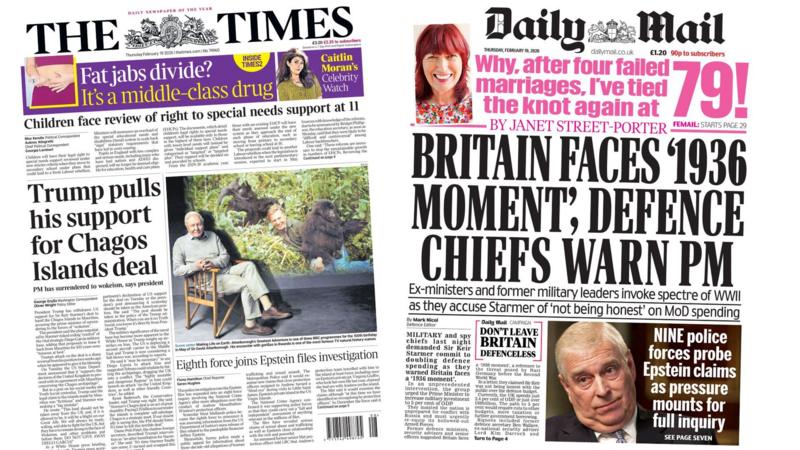 The Papers: 'Trump pulls support for Chagos' and 'Britain faces '1936 moment''