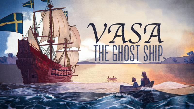 The Vasa galleon: The ship that sank in the Baltic Sea