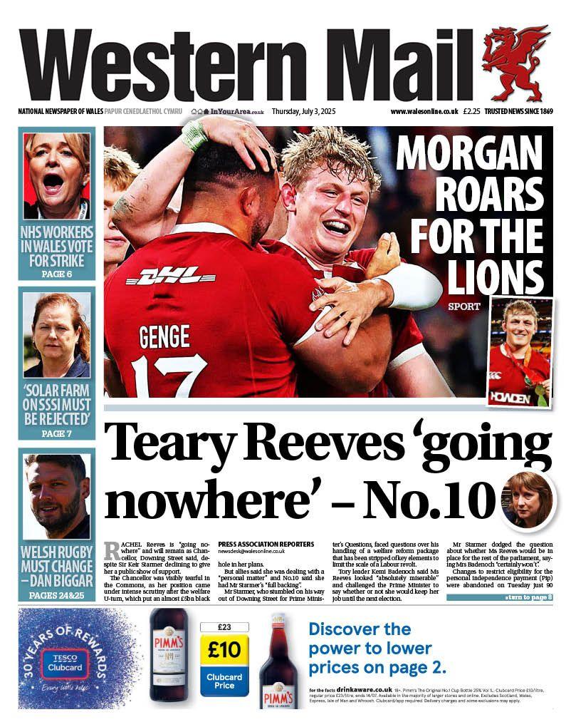 Front page of the Western Mail. Main headline reads: Teary Reeves 'going nowhere' - No.10. Other headlines read: Morgan roars for the lions. NHS workers in Wales vote for strike. Welsh rugby must change - Dan Biggar, with a picture of a man with a beard. 