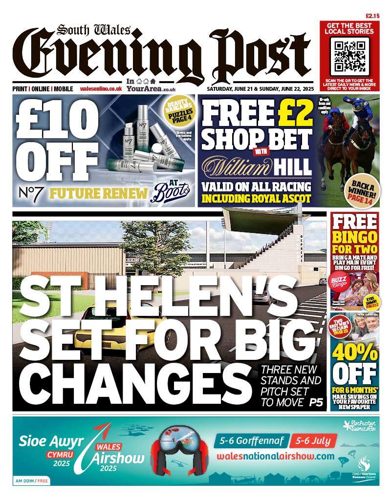 South Wales Evening Post front page headline in front of photo of St Helen's Sports Ground: St Helen's set for big changes; Three new stands and pitch set to move.