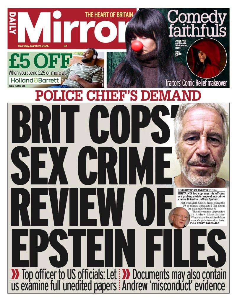 Titulli në faqen e parë të Daily Mirror thotë: "Rishikimi i dosjeve të Epstein nga policët britanikë për krimet seksuale".