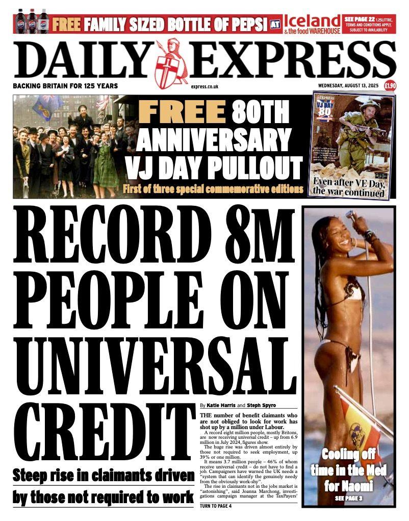 The headline on the front page of the Express reads: “Record 8m people on universal credit”