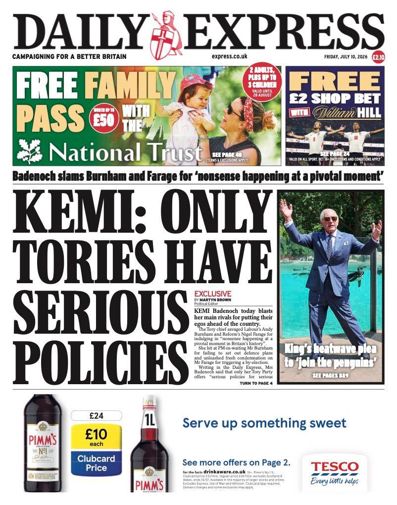 The headline on the front page of the Daily Express reads: 'Kemi: only Tories have serious policies.'