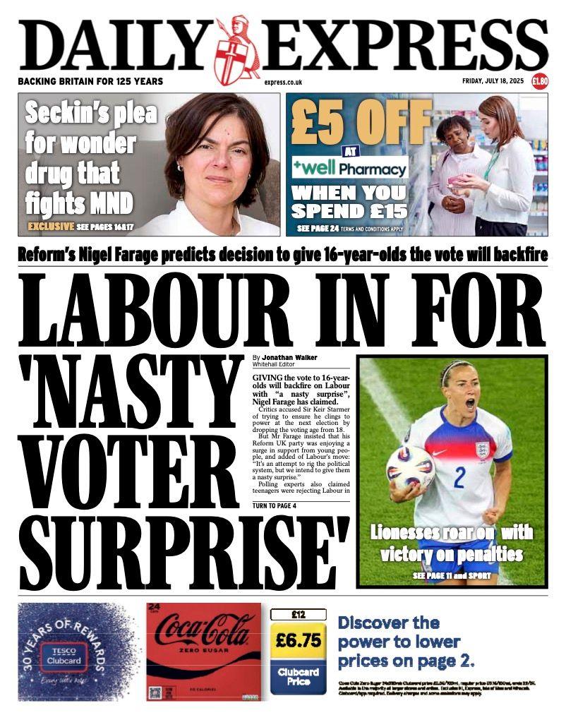 The headline on the front page of the Daily Express reads: "Labour in for 'nasty voter surprise'"