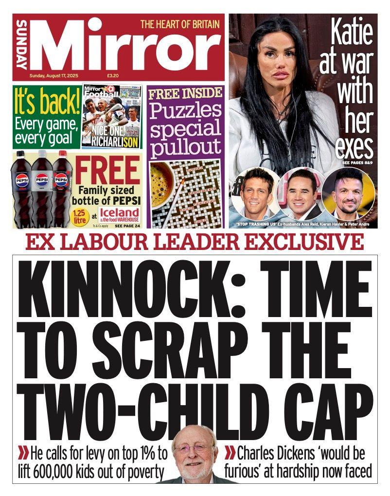 The headline on the front page of the Sunday Mirror reads: "Kinnock: Time to scrap the two-child cap".